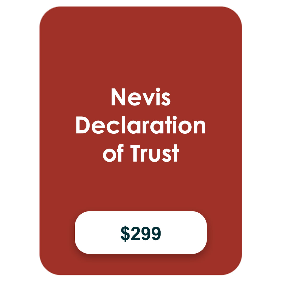 Nevis Declaration of Trust (One Time Fee – Select only once if you ...